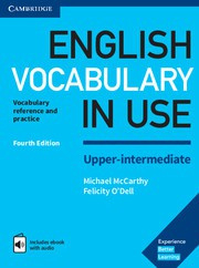 English Vocabulary in Use Upper-intermediate Fourth edition Book with answers and Enhanced ebook