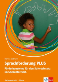 Sprachförderung PLUS Sachunterricht Natur. Deutsch als Zweitsprache in der GS