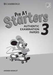 Cambridge English Young Learners 3 Starters Answer Booklet