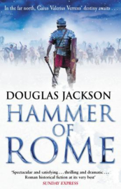 Hammer Of Rome: Gaius Valerius Verrens 9 (Douglas Jackson)