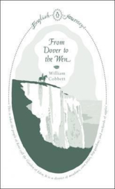 From Dover To The Wen (William Cobbett)
