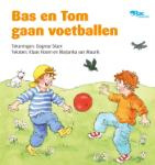 Bas en Tom gaan voetballen (Klaas Hoorn)