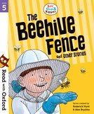 Biff, Chip and Kipper: The Beehive Fence and Other Stories