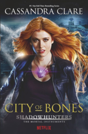 The Mortal Instruments 1: City Of Bones Shadowhunters Tv Tie-in (Cassandra Clare)