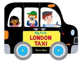 Whizzy Wheels: My First London Taxi Board Book (Marion Billet)