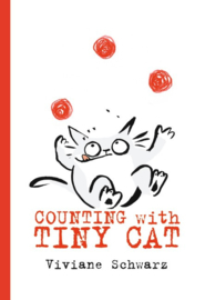 Counting With Tiny Cat (Viviane Schwarz, Silvia Schwarz)