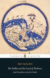 Ibn Fadlan And The Land Of Darkness (Ibn Fadlan)