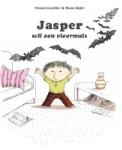 Jasper wil een vleermuis (Vincent Cuvellier)