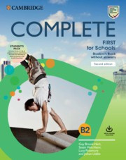 Complete First for Schools Second edition Student's Pack