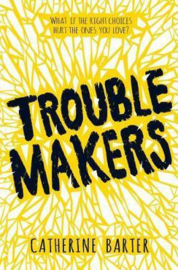Troublemakers (Catherine Barter) Paperback / softback
