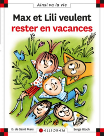 118. Max et Lili veulent rester en vacances