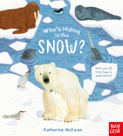 Who's Hiding in the Snow? (Novelty Book)