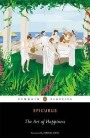 The Art Of Happiness (Epicurus)