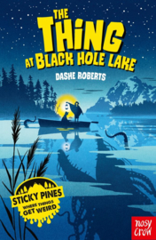 Sticky Pines: The Thing at Black Hole Lake (Paperback)