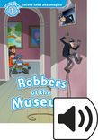 Oxford Read And Imagine Level 1 Robbers At The Museum Audio