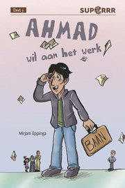 Ahmad wil aan het werk