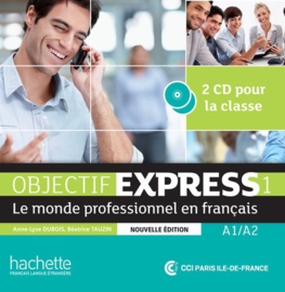 Objectif Express 1 A1-A2 - Le monde professionnel en français
