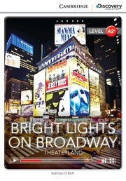Bright Lights on Broadway: Theaterland