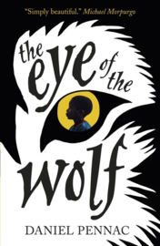 The Eye Of The Wolf (Daniel Pennac)