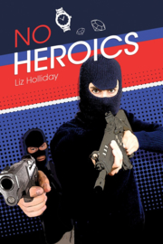 No Heroics