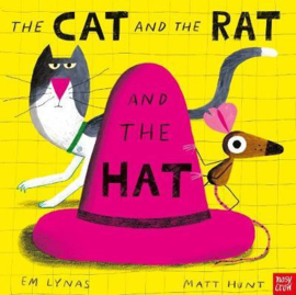 The Cat and the Rat and the Hat (Em Lynas, Matt Hunt) Hardback Picture Book