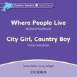 Dolphin Readers Level 4 Where People Live & City Girl, Country Boy Audio Cd