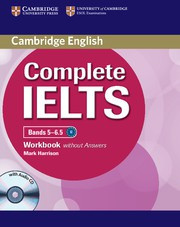 Complete IELTS Bands5-6.5B2 Workbook without answers with Audio CD