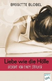 Liebe wie die Hölle