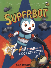 Superbot: Toad and the Goo Extractor