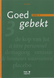 Goedgebekt, deel 3