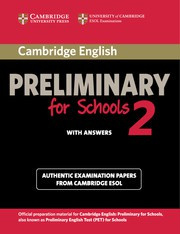 Cambridge English Preliminary for Schools 2 Student's Book with answers