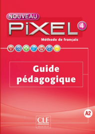 Nouveau Pixel 4 - Niveau A2 - Guide pédagogique