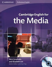 Cambridge English for the Media Intermediate Student's Book with Audio CD
