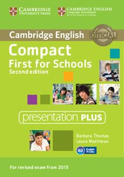 Compact First for Schools Second edition Presentation Plus DVD-ROM