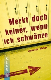 'Merkt doch keiner, wenn ich schwänze'