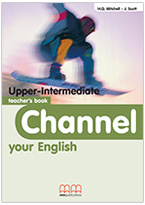 Channel Your English Upper-intermediate Teacher's Book