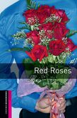 Oxford Bookworms Library Starter Level: Red Roses Audio Pack