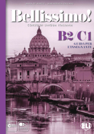 Bellissimo! B2-C1 - Teachers Book + 2 Audio Cds