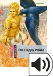 Dominoes Starter The Happy Prince Audio