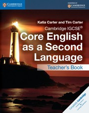 Cambridge IGCSE® Core English as a Second Language Teacher's Resource Book