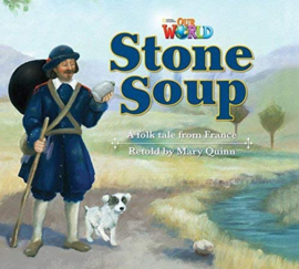 Our World 2 Stone Soup Reader