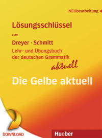 Lehr- und Übungsbuch der deutschen Grammatik – aktuell Neubearbeitung / Lösungsschlüssel zu allen Sprachfassungen / PDF-Download