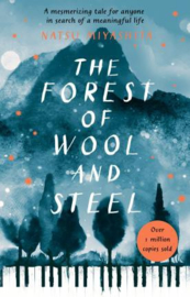 The Forest Of Wool And Steel (Natsu Miyashita)