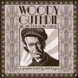 Woody Guthrie (Nick Hayes)