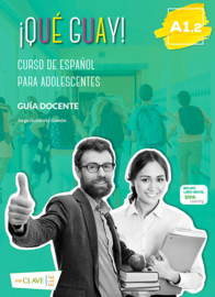 ¡Qué guay! Nivel A1.2 Guía docente