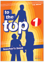 To The Top 1 Teacher's Book