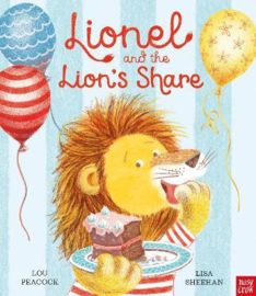 Lionel and the Lion's Share (Lou Peacock, Lisa Sheehan) Hardback Picture Book