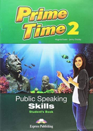 Prime Time 2 Public Speaking Skills Student's Book