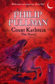 Count Karlstein - The Novel Paperback (Philip Pullman)