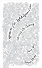 Confessions Of An English Opium Eater (Thomas De Quincey)
